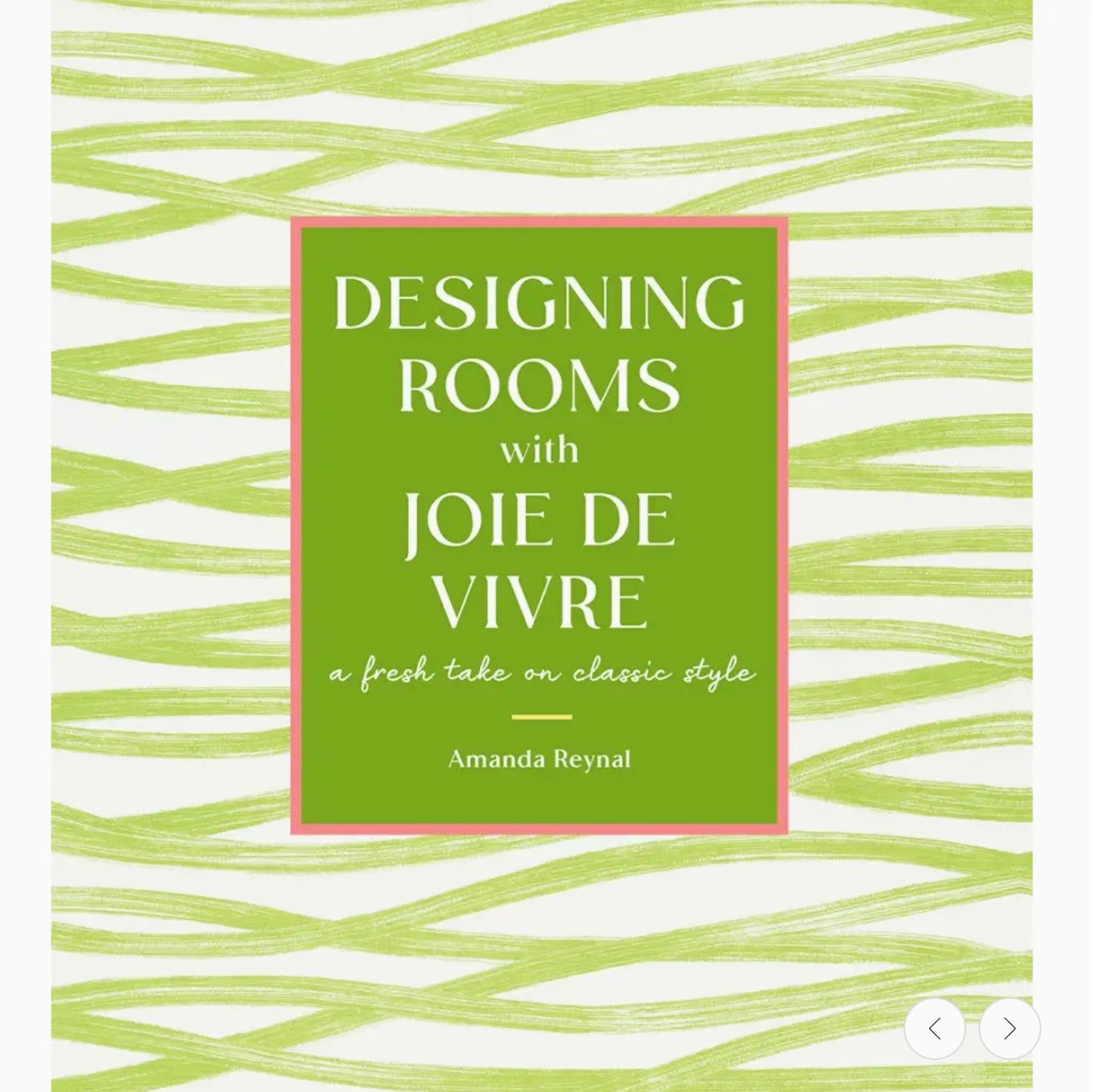 Designing Rooms with Joie De Vivre
