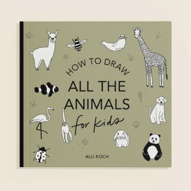 All The Animals: A How to Draw Art Book for Kids