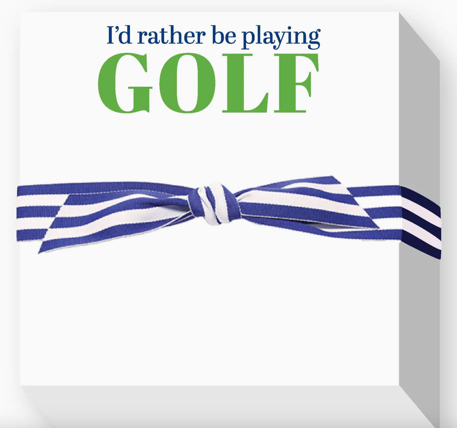 Rather Be Playing Golf Chubbie Notepad